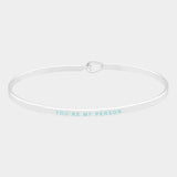 "You're My Person" Mantra Bracelet
