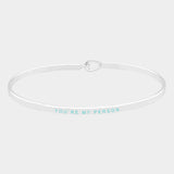 "You're My Person" Mantra Bracelet
